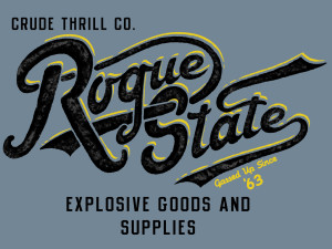 Rogue State Crude Thrill