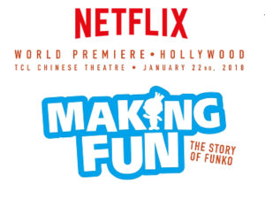 Funko Making Fun: The Story of Funko Documentary